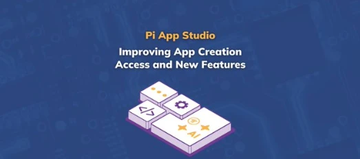 Pi Network宣布Pi App Studio更新，含支付功能及社区激励计划